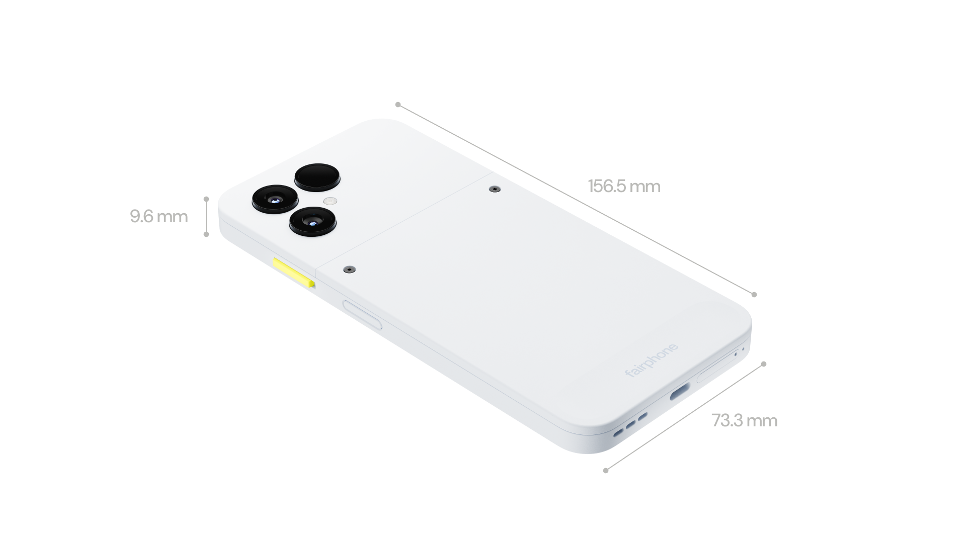 Cloud white Fairphone Gen.6 dimensions with measurements: 156.5 mm length, 73.3 mm width, 9.6 mm thickness.